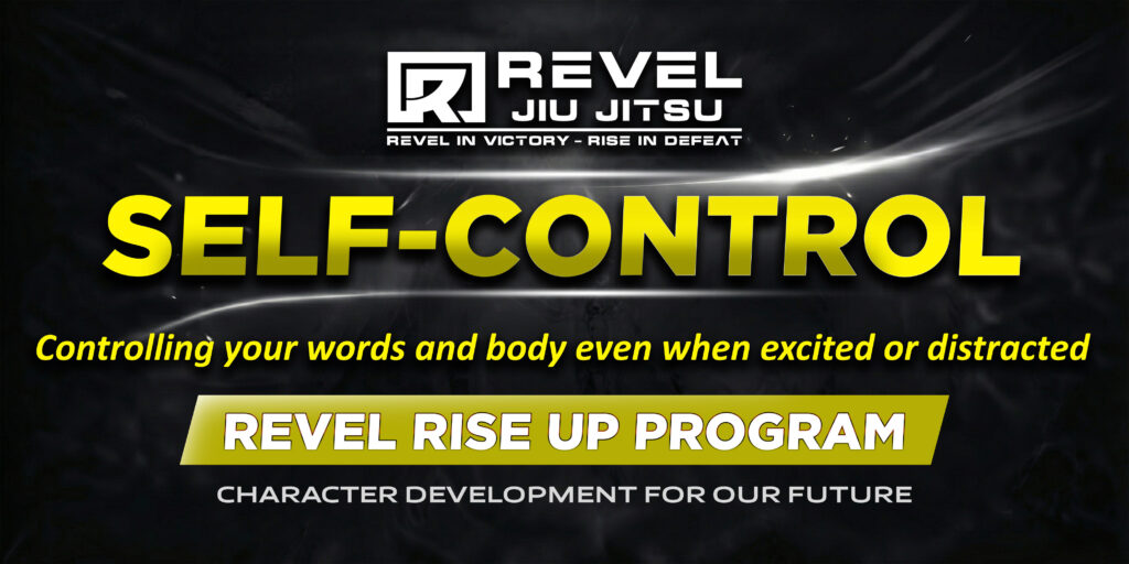 Self Control - Revel Rise Up Program